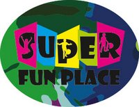 Super Fun Place - 