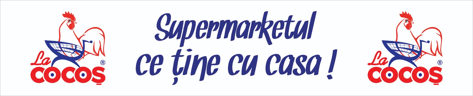 La Cocoș | Supernova Pitesti | Supernova